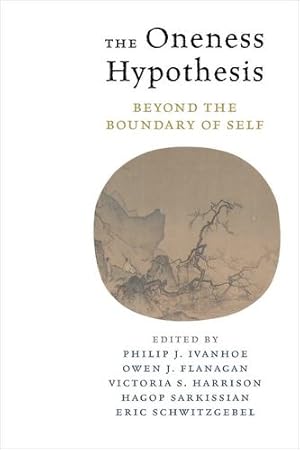 Seller image for The Oneness Hypothesis: Beyond the Boundary of Self [Hardcover ] for sale by booksXpress