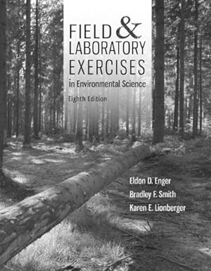 Seller image for Field and Laboratory Activities for Environmental Science by Enger, Eldon, Smith, Bradley F [Spiral-bound ] for sale by booksXpress