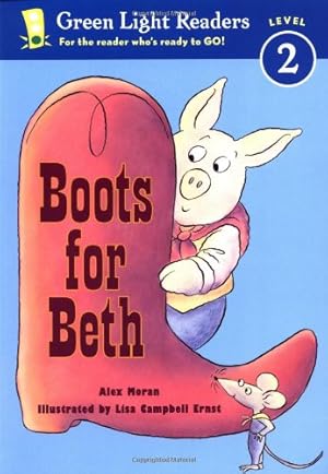 Seller image for Boots for Beth (Green Light Readers Level 2) by Moran, Alex [Paperback ] for sale by booksXpress