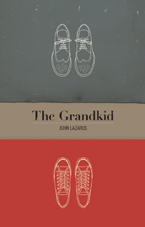 Imagen del vendedor de The Grandkid by Lazarus, John [Paperback ] a la venta por booksXpress