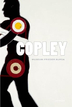 Imagen del vendedor de Copley by Warhol, Andy, Baselitz, Georg, Ray, Man [Hardcover ] a la venta por booksXpress