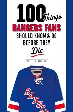 Immagine del venditore per 100 Things Rangers Fans Should Know & Do Before They Die (100 Things.Fans Should Know) by Raider, Adam, Cohen, Russ [Paperback ] venduto da booksXpress