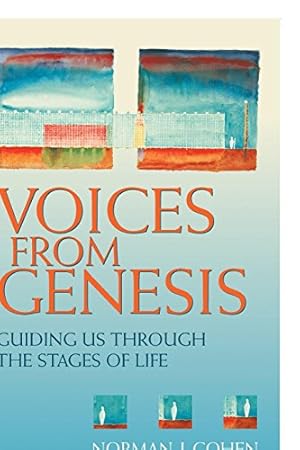 Seller image for Voices From Genesis: Guiding Us through the Stages of Life by Cohen, Dr. Norman J. [Hardcover ] for sale by booksXpress