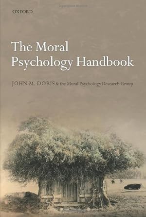 Immagine del venditore per The Moral Psychology Handbook by Doris, John M. [Paperback ] venduto da booksXpress