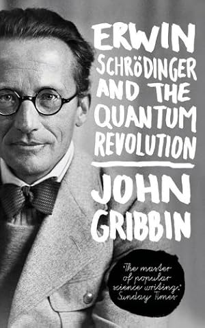 Bild des Verkufers fr Erwin Schrodinger and the Quantum Revolution by Gribbin, John [Hardcover ] zum Verkauf von booksXpress