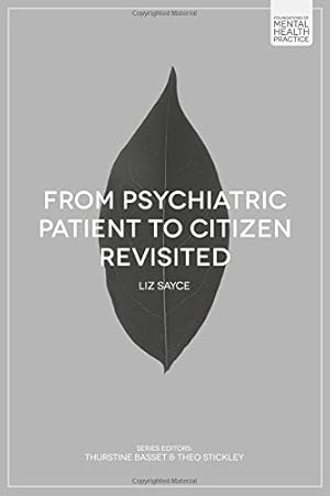 Seller image for From Psychiatric Patient to Citizen Revisited (Foundations of Mental Health Practice) [Soft Cover ] for sale by booksXpress