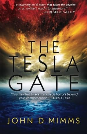 Imagen del vendedor de The Tesla Gate by Mimms, John D. [Paperback ] a la venta por booksXpress