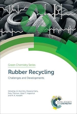 Immagine del venditore per Rubber Recycling: Challenges and Developments (Green Chemistry Series) [Hardcover ] venduto da booksXpress