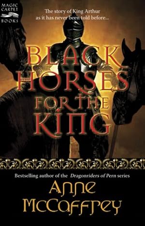 Bild des Verkufers fr Black Horses for the King (Magic Carpet Books) by McCaffrey, Anne [Paperback ] zum Verkauf von booksXpress