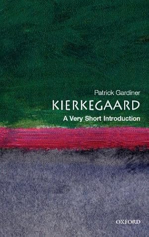 Immagine del venditore per Kierkegaard: A Very Short Introduction by Gardiner, Patrick [Paperback ] venduto da booksXpress