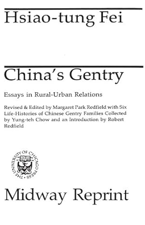 Seller image for China's Gentry: Essays on Rural-Urban Relations (Midway Reprint) by Fei, Hsiao-tung [Paperback ] for sale by booksXpress
