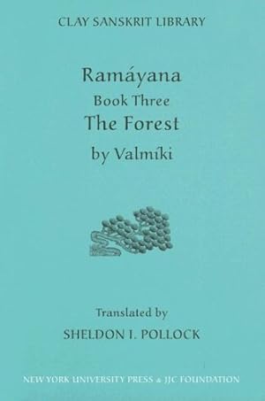 Seller image for Ramayana Book Three: The Forest (Clay Sanskrit Library) (Bk. 3) by Valmiki [Hardcover ] for sale by booksXpress