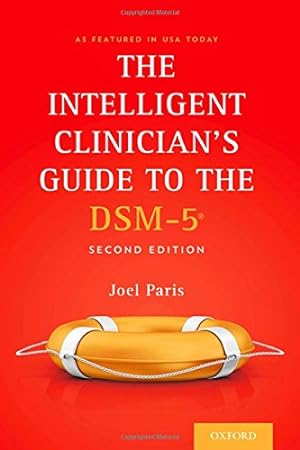 Imagen del vendedor de The Intelligent Clinician's Guide to the DSM-5 by Paris, Joel [Paperback ] a la venta por booksXpress