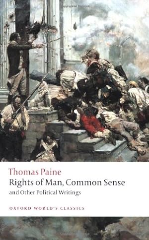 Seller image for Rights of Man, Common Sense, and Other Political Writings (Oxford World's Classics) by Paine, Thomas [Paperback ] for sale by booksXpress