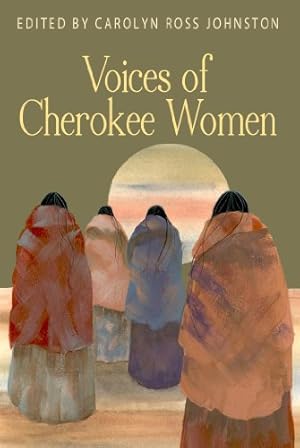 Image du vendeur pour Voices of Cherokee Women (Real Voices, Real History) [Paperback ] mis en vente par booksXpress