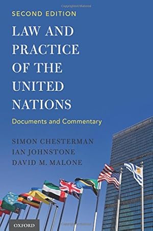 Seller image for Law and Practice of the United Nations by Chesterman, Simon, Johnstone, Ian, Malone, David M. [Paperback ] for sale by booksXpress