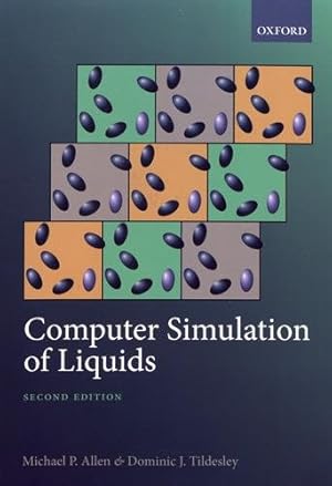 Imagen del vendedor de Computer Simulation of Liquids by Allen, Michael P., Tildesley, Dominic J. [Paperback ] a la venta por booksXpress