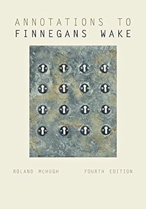 Image du vendeur pour Annotations to Finnegans Wake by McHugh, Roland [Paperback ] mis en vente par booksXpress