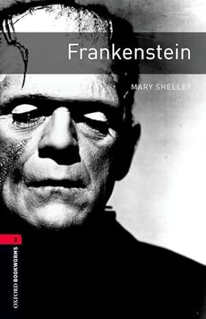 Seller image for Frankenstein (The Oxford Bookworms Library: Leval 3) by Bassett, Jennifer, Shelley, Mary [Paperback ] for sale by booksXpress