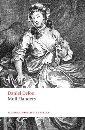 Seller image for Moll Flanders (Oxford World's Classics) by Defoe, Daniel, Starr, G. A., Bree, Linda [Paperback ] for sale by booksXpress