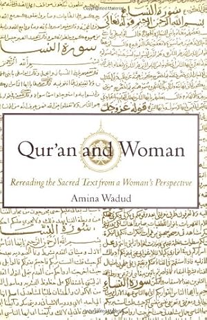 Seller image for Qur'an and Woman: Rereading the Sacred Text from a Woman's Perspective by Amina Wadud [Paperback ] for sale by booksXpress