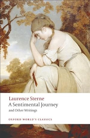 Immagine del venditore per A Sentimental Journey and Other Writings (Oxford World's Classics) by Sterne, Laurence [Paperback ] venduto da booksXpress
