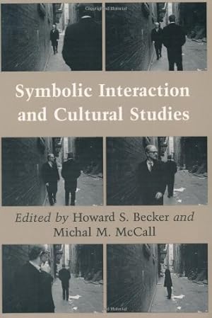 Bild des Verkufers fr Symbolic Interaction and Cultural Studies [Paperback ] zum Verkauf von booksXpress