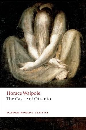 Seller image for The Castle of Otranto: A Gothic Story (Oxford World's Classics) by Walpole, Horace [Paperback ] for sale by booksXpress