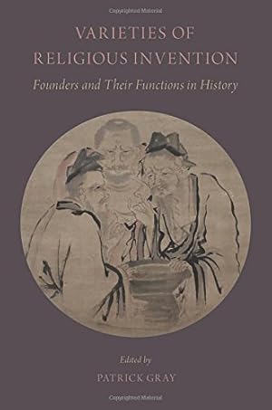 Seller image for Varieties of Religious Invention: Founders and Their Functions in History [Paperback ] for sale by booksXpress