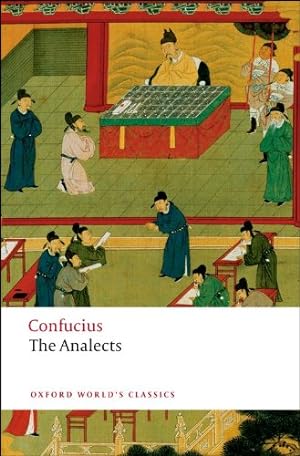 Bild des Verkufers fr The Analects (Oxford World's Classics) by Confucius [Paperback ] zum Verkauf von booksXpress