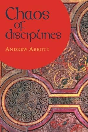 Imagen del vendedor de Chaos of Disciplines by Abbott, Andrew [Paperback ] a la venta por booksXpress