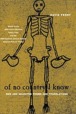 Imagen del vendedor de Of No Country I Know: New and Selected Poems and Translations (Phoenix Poets) by Ferry, David [Paperback ] a la venta por booksXpress