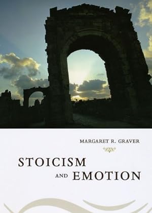Seller image for Stoicism and Emotion by Graver, Margaret [Paperback ] for sale by booksXpress