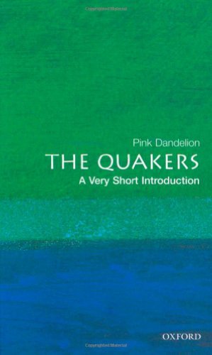 Imagen del vendedor de The Quakers: A Very Short Introduction (Very Short Introductions) by Dandelion, Pink [Paperback ] a la venta por booksXpress
