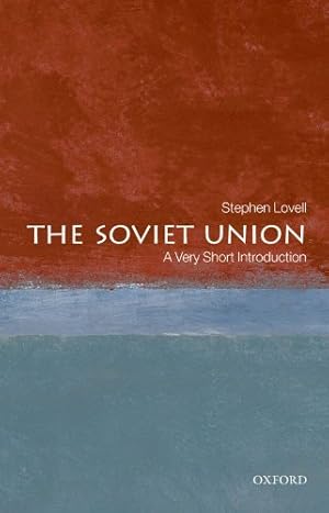 Bild des Verkufers fr The Soviet Union: A Very Short Introduction by Lovell, Stephen [Paperback ] zum Verkauf von booksXpress