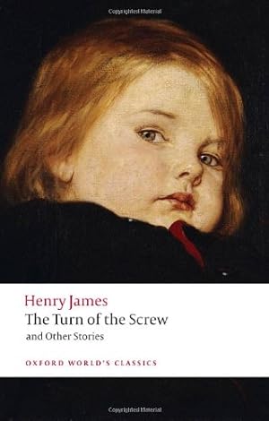 Seller image for The Turn of the Screw and Other Stories (Oxford World's Classics) by James, Henry [Paperback ] for sale by booksXpress