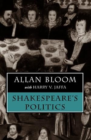 Immagine del venditore per Shakespeare's Politics by Bloom, Allan [Paperback ] venduto da booksXpress
