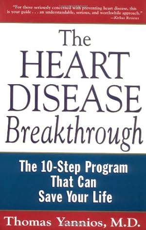 Image du vendeur pour The Heart Disease Breakthrough: The 10-Step Program That Can Save Your Life by Yannios M.D., Thomas [Paperback ] mis en vente par booksXpress