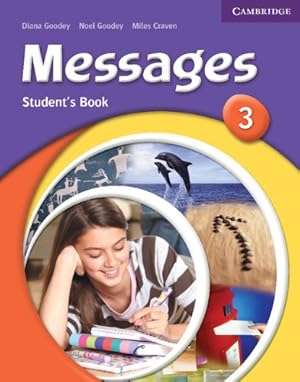 Immagine del venditore per Messages 3 Student's Book by Goodey, Diana, Goodey, Noel, Craven, Miles [Paperback ] venduto da booksXpress