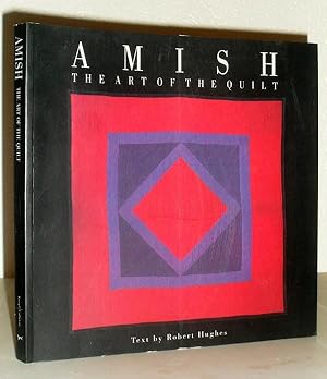 Amish - The Art of the Quilt