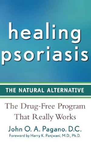 Immagine del venditore per Healing Psoriasis: The Natural Alternative [Hardcover ] venduto da booksXpress