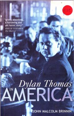 Bild des Verkufers fr Dylan Thomas in America zum Verkauf von Eaglestones