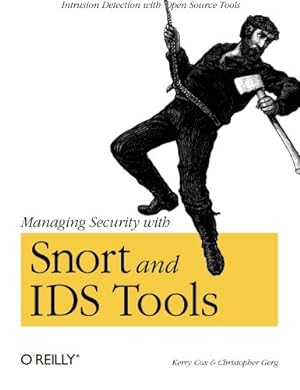 Immagine del venditore per Managing Security with Snort and IDS Tools by Christopher Gerg, Kerry J. Cox [Paperback ] venduto da booksXpress