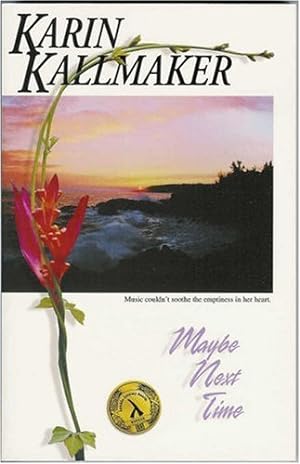 Seller image for Maybe Next Time by Kallmaker, Karin [Paperback ] for sale by booksXpress
