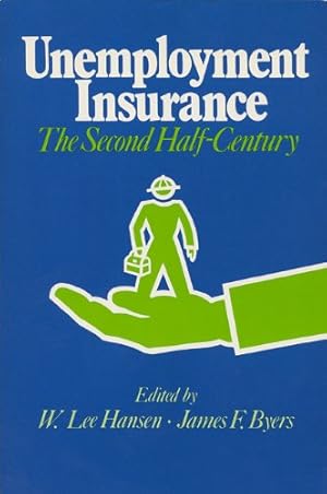 Imagen del vendedor de Unemployment Insurance: The Second Half-Century (La Follette Public Policy Series) [Paperback ] a la venta por booksXpress