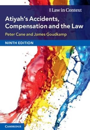 Immagine del venditore per Atiyah's Accidents, Compensation and the Law (Law in Context) by Cane, Peter, Goudkamp, James [Paperback ] venduto da booksXpress