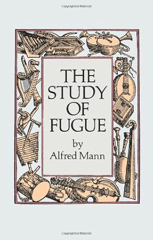 Seller image for The Study of Fugue (Dover Books on Music) [Soft Cover ] for sale by booksXpress