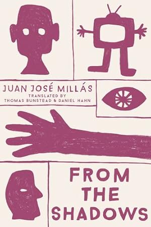 Seller image for From the Shadows by Millás, Juan José [Paperback ] for sale by booksXpress