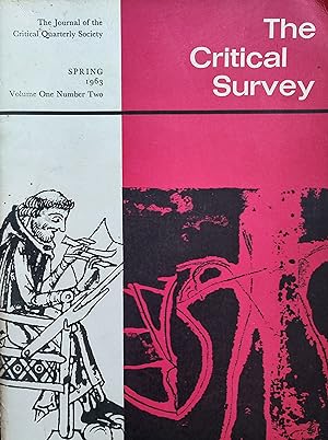 Bild des Verkufers fr The Critical Survey: Spring 1963 Volume One Number Two / Malcolm Bradbury "Recent American Novels", Richard Kell "Collections Of British Poetry, 1962", Edward Lucie-Smith "Uses And Abuses Of The Literary Group", L E W Smith "D H Lawrence's 'Snake'", Laurence Lerner "D H Lawrence's 'How Beastly The Bourgeois Is", A E Dyson "'O' Level Shakespeare", June Wedgwood Benn "The Reading Of Modern Fiction In The Sixth Forms", John D Jump "Clennam At The Circumlocution Office". zum Verkauf von Shore Books