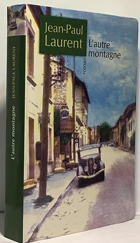 Seller image for L'AUTRE MONTAGNE for sale by crealivres